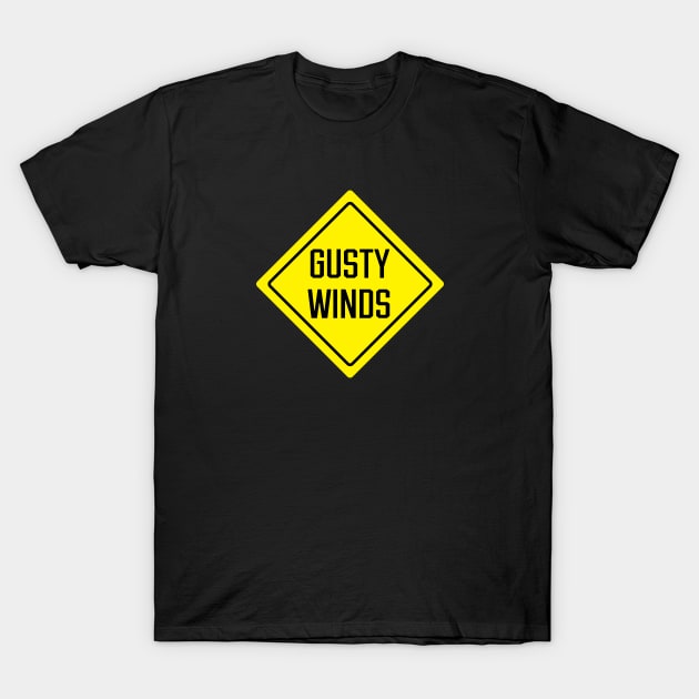 Gusty Winds T-Shirt by SignX365